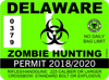 Delaware Zombie Hunting Permit Sticker Self Adhesive Vinyl outbreak response team - C215.png