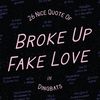 Broke-Up-Fake-Love-Dingbats-Font.jpg