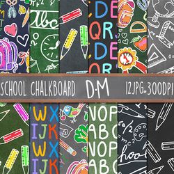 School Chalkboard Digital Paper set, Back to school 12 seamless patterns for scrapbooking and crafting