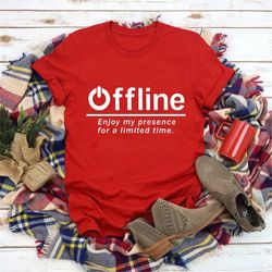 Offline Gamer Shirt, Funny Gamer Gifts, Cute Gaming Shirt, Game Lover Shirt, Gamer Gifts For Him, Back To School Shirt,