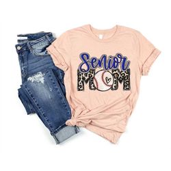 Senior Baseball Mom, Senior Sports Shirt, Senior Mom, Baseball Mom Shirt,  Baseball Shirts, Senior Baseball, Senior Shir