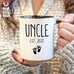 New Uncle Mug, Uncle Est 2022 Mug, Uncle to Be Mug, Pregnancy Announcement, Baby Reveal Party Gift, New Aunt Gift