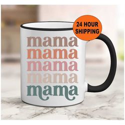 Mama Mug, Mama Gift, Mama Coffee Mug, Mama Coffee Cup, Gifts for Mama, New Mama, Retro Mama, Mama Rainbow, Mama Cup, Mam