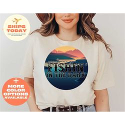 You & Me Fishing In The Dark, Fish Shirt, Men's Fishing shirt, Funny Fishing Shirt, Fishing Graphic T-Shirt, Fisherman S