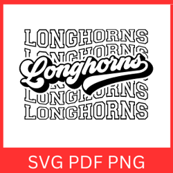 Longhorns Typography PNG| Longhorns Football Sublimation| Longhorns Svg| Typography Digital Download | Longhorns