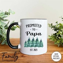 Promoted To Papa Est. 2023 Coffee Mug Papa Gift  Papa Mug  Pregnancy Reveal Gift