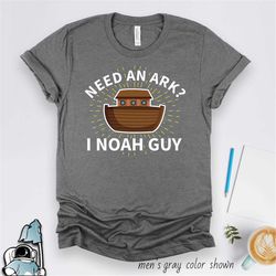 Noah's Ark Shirt, Noah's Ark Gift, I Noah Guy, Funny Christian Shirt, Priest Shirt, Christian Gifts, Minister Shirt, Pas
