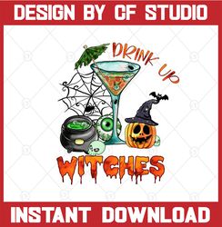 Drink Up Witches PNG, Funny Halloween Hat Drink Up Witches Png, Witch Hat, Halloween Wine Png