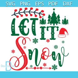 Let It Snow Svg, Christmas Svg, Xmas Svg, Happy Holiday Svg, Christmas Hat Svg