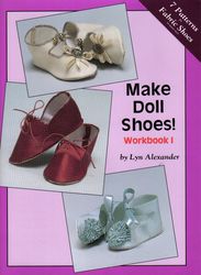 Digital - Vintage Make Doll Shoes! Workbook I Pattern - Doll Shoes Instructions - English - PDF