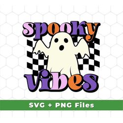 Spooky Vibes Svg, Ghost Groovy Svg, Ghoul Funny Svg, Halloween Svg, Cute Ghost Svg, Funny Ghost Svg, SVG For Shirts, PNG