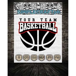 Basketball design Svg || Basketball SVG ||  diy Basketball Team Shirt || File Sports Quotes  || Digital Cut File for Cri