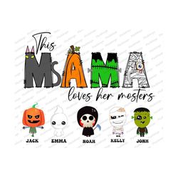 Personalized This Mama Loves her Monsters PNG, Spooky Season mama, Little monster png , Custom Grandma Halloween PNG , H
