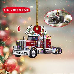 Trucker Flat Christmas Ornament,  Personalized Truck Ornament