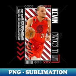 Kevin Knox II basketball Paper Poster Trail Blazers 9 - Premium Sublimation Digital Download - Perfect for Personalization