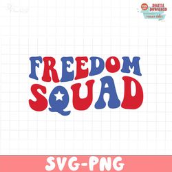 FREEDOM SQUAD SVG PNG, 4th of July SVG Bundle