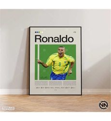 Ronaldo Poster, Brazil Football Poster, Ronaldo Print, Soccer