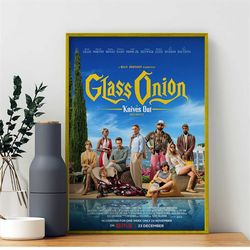 Glass Onion A Knives Out Mystery Movie Poster- High quality canvas art print - Room decoration - Art Poster For Gift