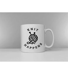 Knit Happens Mug - Grandma Knitting Coffee Mug