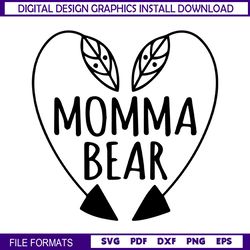 Momma Bear Mother Day Arrow SVG