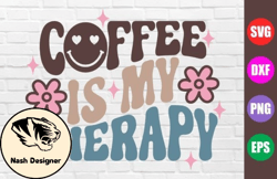 Coffee is My Therapy SVG PNG Design 55