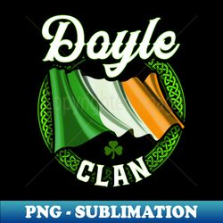 Doyle Surname Irish Last Name Ireland Flag - Trendy Sublimation Digital Download