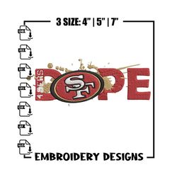 Dope San Francisco 49ers embroidery design, 49ers embroidery, NFL embroidery, sport embroidery, embroidery design..jpg