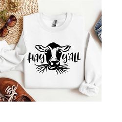 Hay Y'all Cow Sweater, Cow Gifts For Her, Welcome To The Farm, Cow Sweater, Highland Cow Shirt, Cow Sublimation, Cow Sig