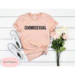 Cuomosexual shirt with white writing perfect lounge wear for self   Cuomo love funny shirt mom shirt