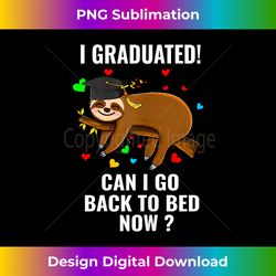Womens Funny Sloth Gifts Graduation Gifts For Her Sister Daughter - Sleek Sublimation PNG Download - Chic, Bold, and Uncompromising