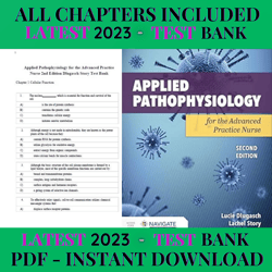 Test Bank Applied Pathophysiology for the Advanced Practice Nurse 2nd Edition by Lucie Dlugasch Latest 2023 All Chapters