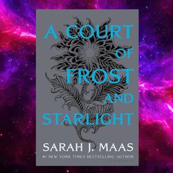 A Court of Frost and Starlight (A Court of Thorns and Roses Book 4) by Sarah J. Maas