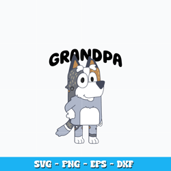 Bluey Grandpa svg, Aunt Trixie Heeler svg, cartoon svg, Logo design svg, Digital file svg, Instant Download.