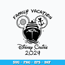 Quotes svg, Family vacation Svg, Disney cruise 2024 svg, Logo Brand svg, cartoon svg, logo design svg, Instant download.