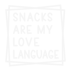 Snacks Are My Love Language SVG