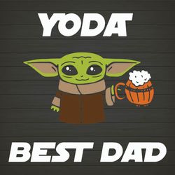Yoda Best Dad Love Beer- Happy Father's Day SVG