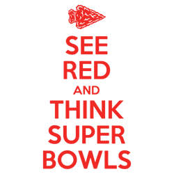 See Red And Think Super Bowls SVG