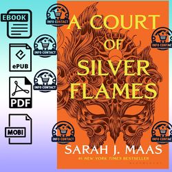 A COURT OF SILVER FLAMES by Sarah J. Maas