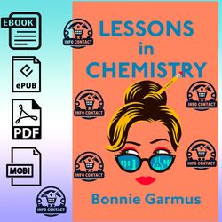 LESSONS IN CHEMISTRY by Bonnie Garmus