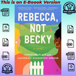 Rebecca, Not Becky: A Novel by Christine Platt