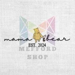 Mama Bear Pooh And Piglet Mother Day Embroidery Png