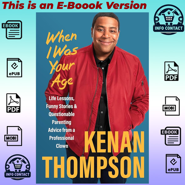 When I Was Your Age By Kenan Thompson.jpg