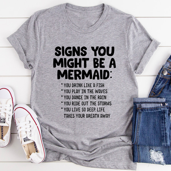 Signs You Might Be A Mermaid Tee (1).jpg