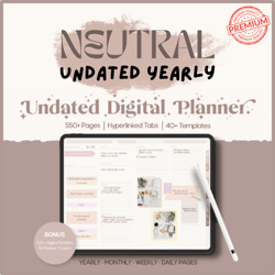 Neutral Undated Yearly Digital Planner, 2024 Digital Planner, iPad Planner, Notability Planner, Digital iPad Planner