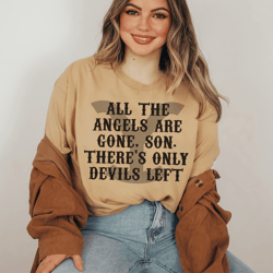 All The Angels Are Gone Tee