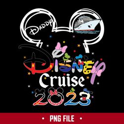 Daddy Disney Cruise 2023 Png, Mickey Cruise Png, Disney Png Digital File