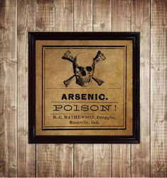 Warning: Arsenic poison. Skull with Crossbones poster. Vintage medical decor. 794.