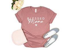 Blessed Mama Shirt, Mom Gift, Wife Gift, Mom Shirt, Mama T-Shirt, Mother's Day Gift, Christmas Gift for Mom, Gift for Wi