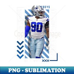 DeMarcus Lawrence Football Paper Poster Cowboys 9 - Stylish Sublimation Digital Download - Capture Imagination with Every Detail