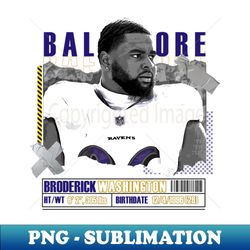 Broderick Washington Football Paper Poster Ravens 10 - Exclusive Sublimation Digital File - Vibrant and Eye-Catching Typography